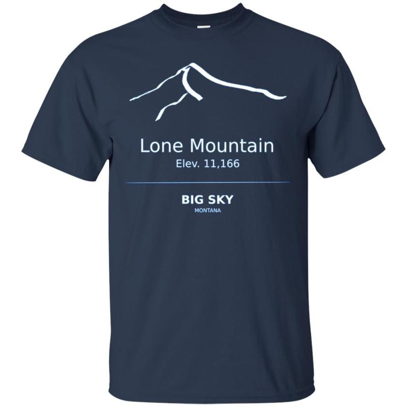 Lone Mountain Peak Elevation 11,166 Big Sky Montana Shirt 1 » Cool Gifts for You - Mfamilygift Lone Mountain Peak Elevation 11,166 Big Sky Montana Shirt 1
