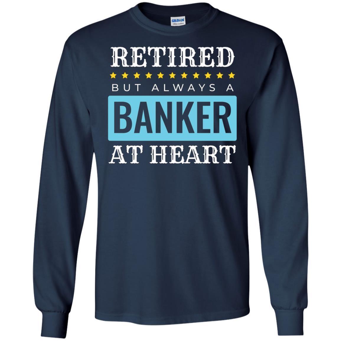 Long Sleeve Retired Banker Shirt Banking Retirement Gift 6 » Cool Gifts for You - Mfamilygift Long Sleeve Retired Banker Shirt Banking Retirement Gift 6