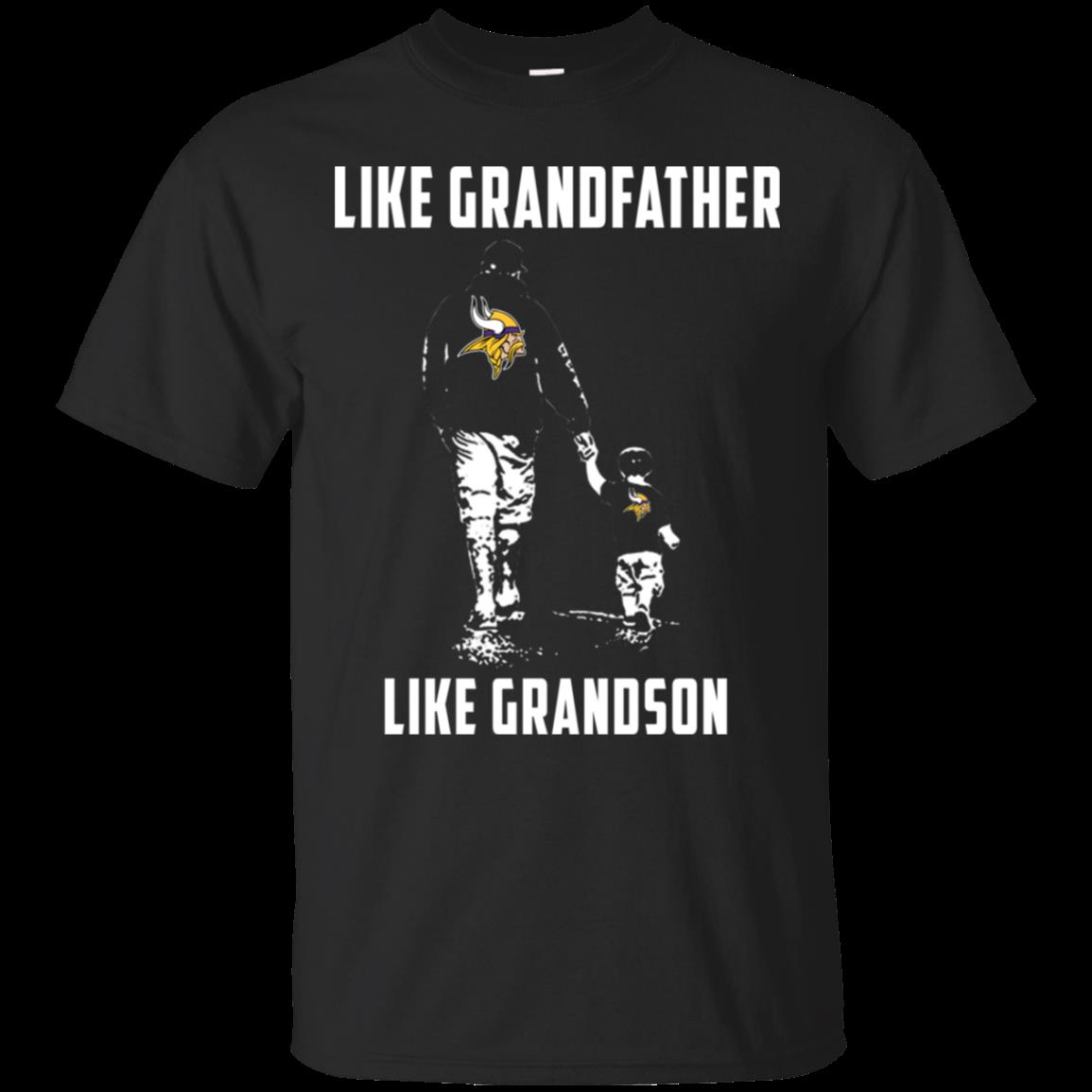 Minnesota Vikings Like Grandfather Like Grandson T Shirt Cotton Shirt Minnesota Vikings Like Grandfather Like Grandson T Shirt Cotton Shirt