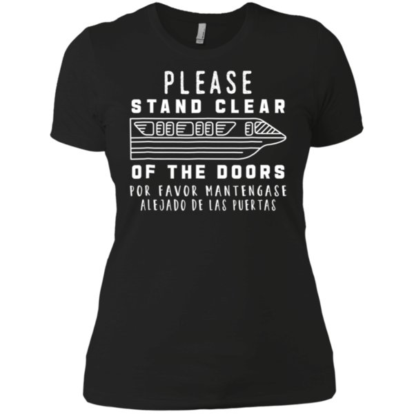 Monorail Shirt, Please Stand Clear Of The Doors Tee Shirt Ladies’ Boyfriend Shirt