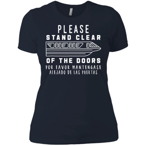 Monorail Shirt, Please Stand Clear Of The Doors Tee Shirt Ladies’ Boyfriend Shirt 1 » Cool Gifts for You - Mfamilygift Monorail Shirt, Please Stand Clear Of The Doors Tee Shirt Ladies’ Boyfriend Shirt 1