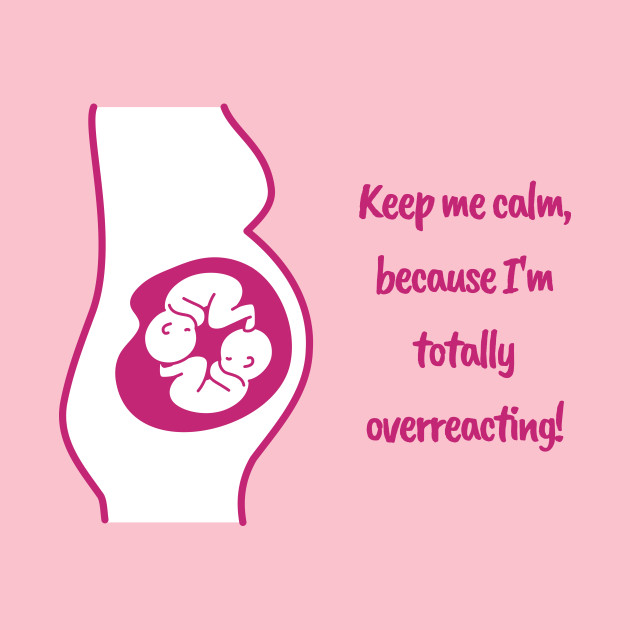 Overreacting About Having Twin Girls! T-Shirt 1 » Cool Gifts for You - Mfamilygift Overreacting About Having Twin Girls! T-Shirt 1