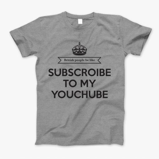 British People Be Like T-Shirt