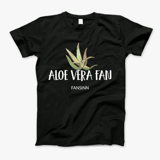 Aloe Vera Supporter Garden Plant Florist Gift T-Shirt