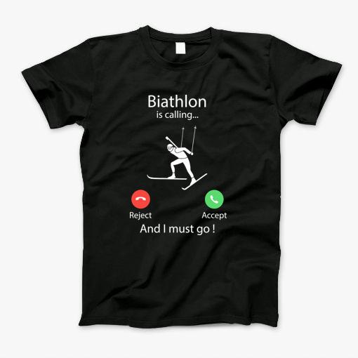 Calling Biathlon T-Shirt Calling Biathlon T-Shirt