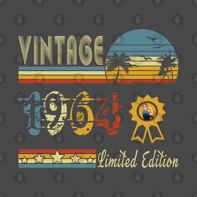 Vintage 1964 Limited Edition 56Th T-Shirt 1 » Cool Gifts for You - Mfamilygift Vintage 1964 Limited Edition 56Th T-Shirt 1