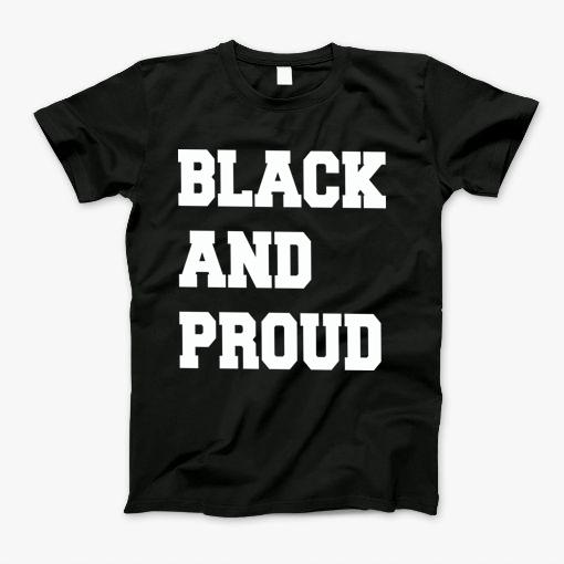 Black And Proud T-Shirt