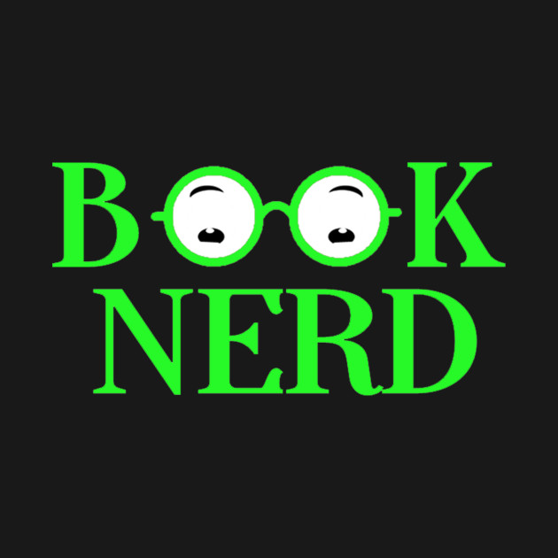 Book Nerd Neon T-Shirt 1 » Cool Gifts for You - Mfamilygift Book Nerd Neon T-Shirt 1