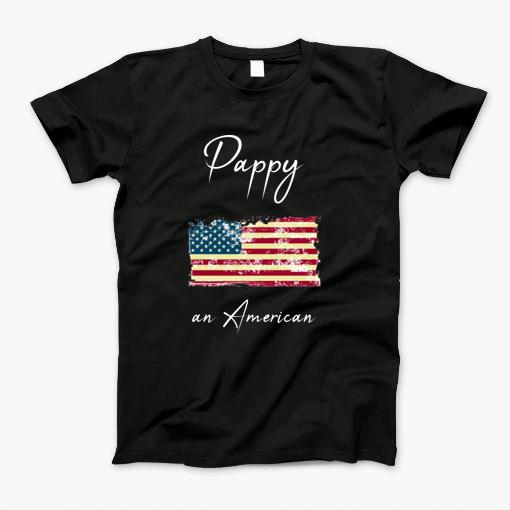 Pappy An American T-Shirt Pappy An American T-Shirt