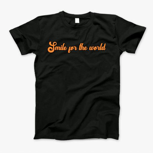 Smile T-Shirt Smile T-Shirt
