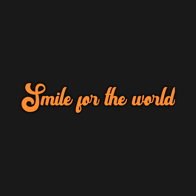 Smile T-Shirt 1 » Cool Gifts for You - Mfamilygift Smile T-Shirt 1