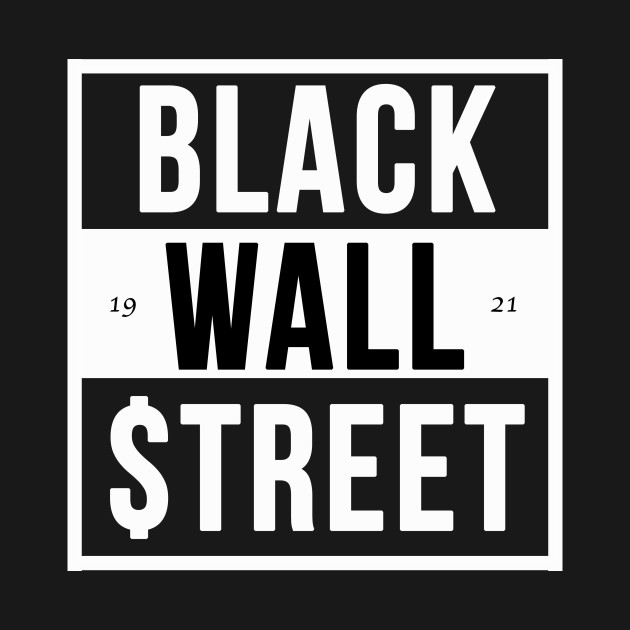 Black Wall Street 1921 Tulsa Massacre African American History Merchandise T-Shirt 1 » Cool Gifts for You - Mfamilygift Black Wall Street 1921 Tulsa Massacre African American History Merchandise T-Shirt 1