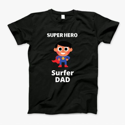 Surfer Dad Superhero T-Shirt