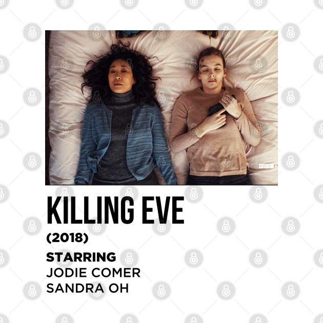 Killing Eve 2018 Poster T-Shirt 1 » Cool Gifts for You - Mfamilygift Killing Eve 2018 Poster T-Shirt 1
