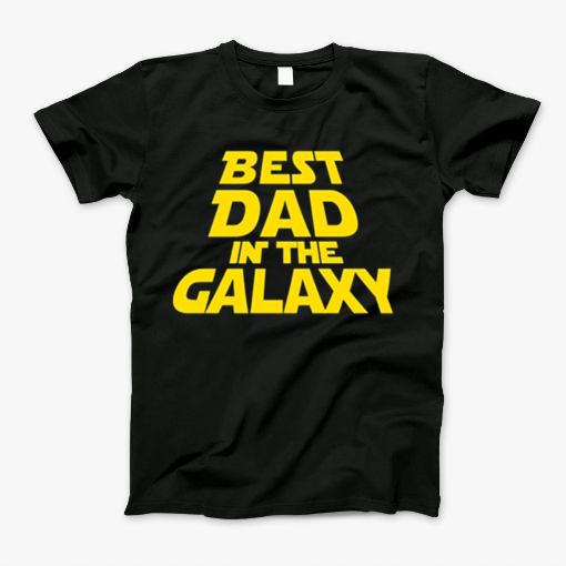 Best Dad In The Galaxy 2 T-Shirt