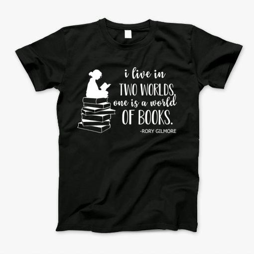 Rory Gilmore Books T-Shirt