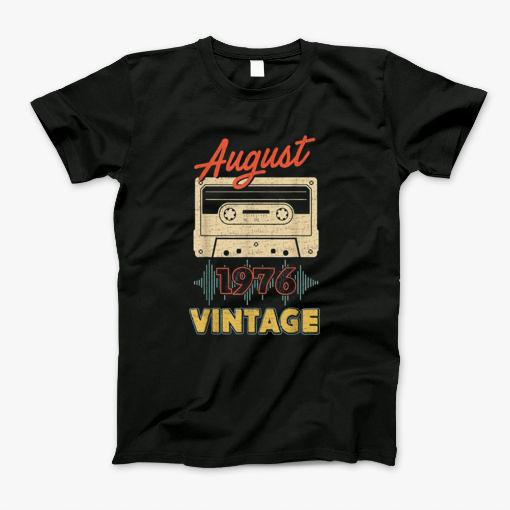 Auguast 1976 Vintage T-Shirt