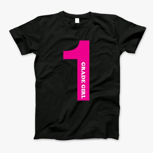 First Grade Girl T-Shirt First Grade Girl T-Shirt