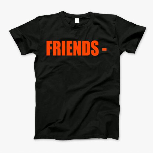 Friends T-Shirt Friends T-Shirt