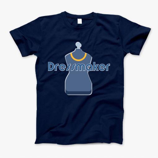 Dressmaker T-Shirt