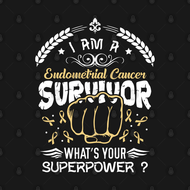 I Am Endometrial Cancer Survivor T-Shirt 1 » Cool Gifts for You - Mfamilygift I Am Endometrial Cancer Survivor T-Shirt 1