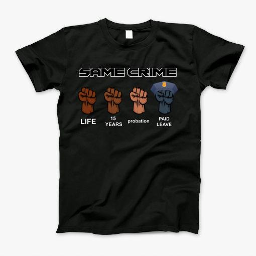 Same Crime #3 T-Shirt