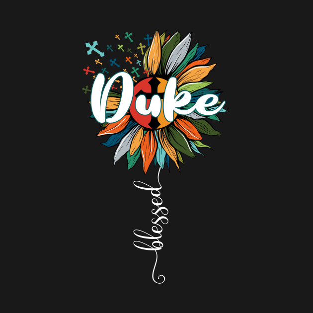 Blessed Duke T-Shirt 1 » Cool Gifts for You - Mfamilygift Blessed Duke T-Shirt 1
