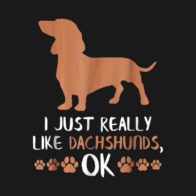 Funny Weiner Dog Dachshund T Shirt Cute Dog Lovers T-Shirt 1 » Cool Gifts for You - Mfamilygift Funny Weiner Dog Dachshund T Shirt Cute Dog Lovers T-Shirt 1