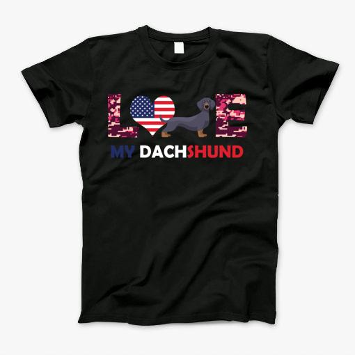 Love My Dachshund Patriotic American Flag T-Shirt