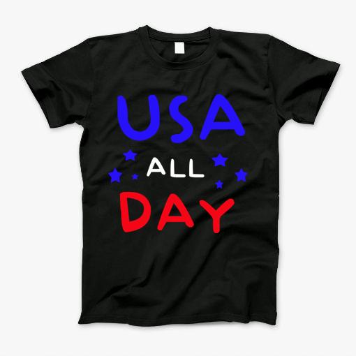Usa All Day 4Th Of July T-Shirt