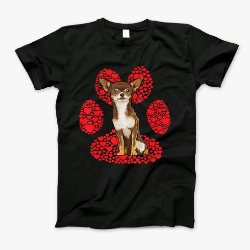 Brown Chihuahua Valentines Day Dog Love Paw T Shirt T-Shirt