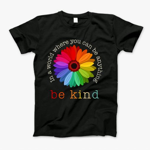Daisy In A World Where You Can Be Anything Be Kind Vintage Shirt T-Shirt Daisy In A World Where You Can Be Anything Be Kind Vintage Shirt T-Shirt