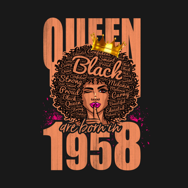 Queen Black Are Born In 1958 T-Shirt 1 » Cool Gifts for You - Mfamilygift Queen Black Are Born In 1958 T-Shirt 1