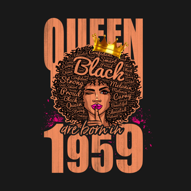 Queen Black Are Born In 1959 T-Shirt 1 » Cool Gifts for You - Mfamilygift Queen Black Are Born In 1959 T-Shirt 1
