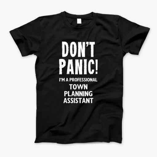Town Planning Assistant T-Shirt