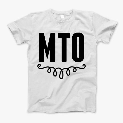 Mto T-Shirt