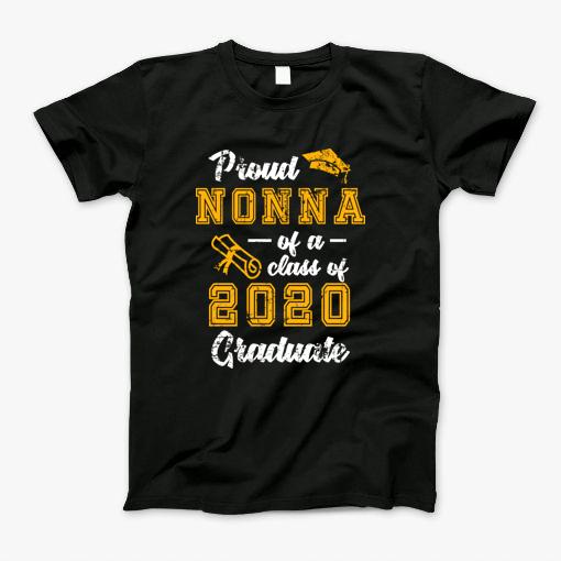 Proud Nonna Of 2020 College Graduate Senior Yellow T-Shirt