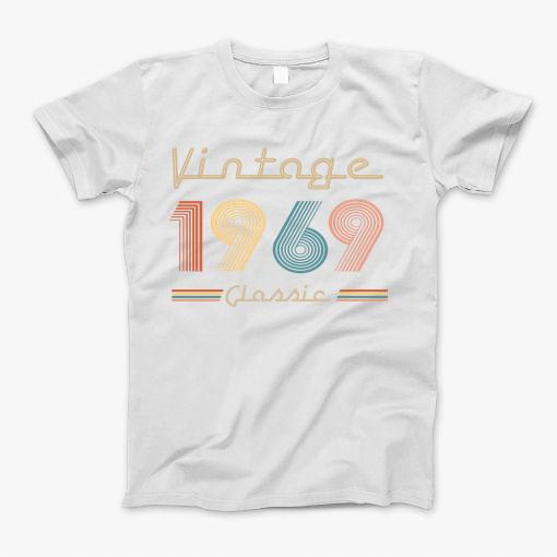 Vintage 1969 Limited Edition Original Birthday T-Shirt