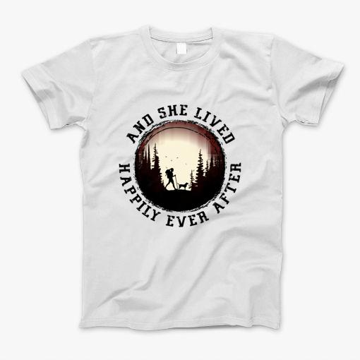 And She Lived Happily Ever After T-Shirt