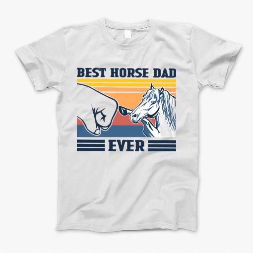 Best Horse Dad Ever Shirt Vintage Father Day T-Shirt