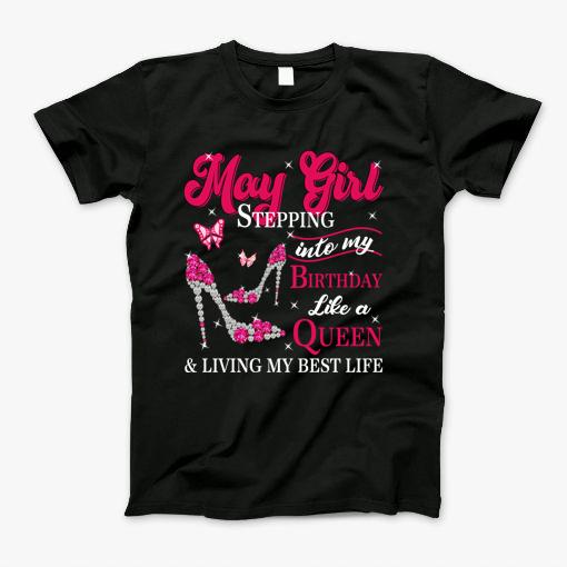 November Girl Stepping Into My Birthday Like A Queen & Living My Best Life T-Shirt November Girl Stepping Into My Birthday Like A Queen & Living My Best Life T-Shirt