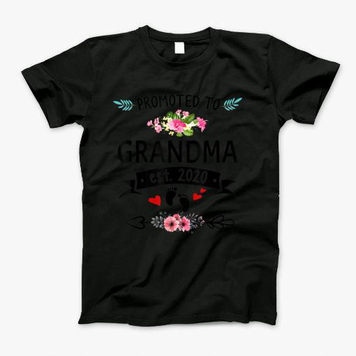 Promoted To Grandma Est 2020 First Time Grandma Floral Tshirt T-Shirt