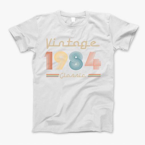 Vintage 1984 Limited Edition Original Birthday T-Shirt