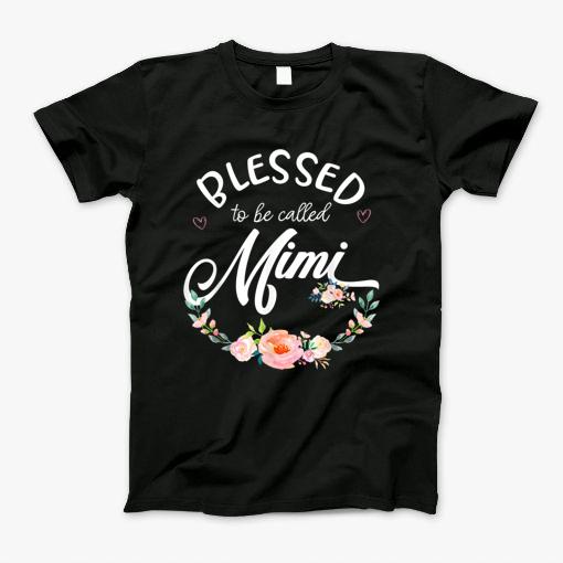 Womens Blessed Mimi Floral Grandma Mothers Day Gift Tshirt T-Shirt
