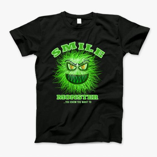 Smile Monster T-Shirt Smile Monster T-Shirt