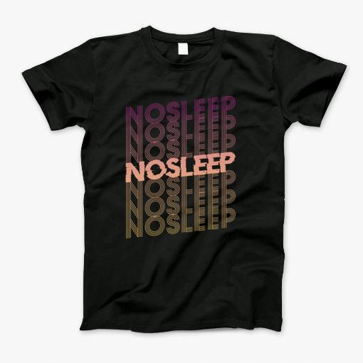 No Sleep Rave Festival Edm Techno Raver Music Goa Party T-Shirt