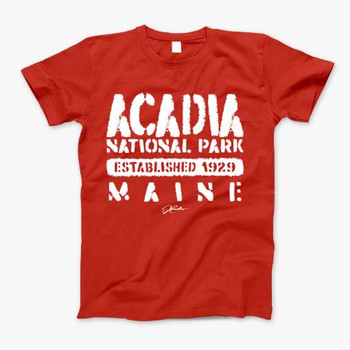 Acadia National Park, Established 1929, Maine T-Shirt