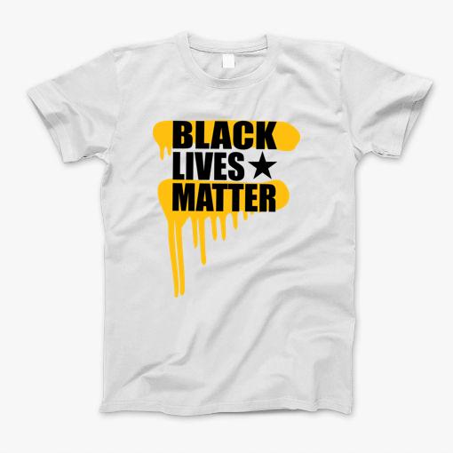 Black Lives Matter T-Shirt Black Lives Matter T-Shirt