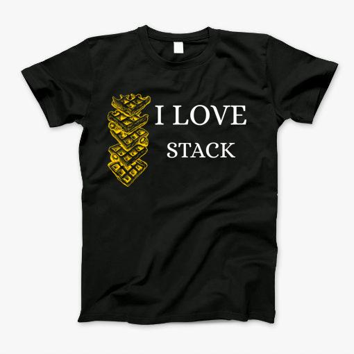 I Love Stack T-Shirt