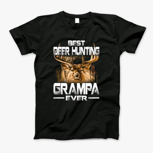 Best Deer Hunting Grampa Ever T-Shirt Best Deer Hunting Grampa Ever T-Shirt